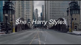 she  harry styles lyrics [upl. by Benjie]