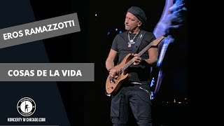 Eros Ramazzotti  Cosas De La Vida  Live In Rosemont Theatre 2020 [upl. by Angelico]