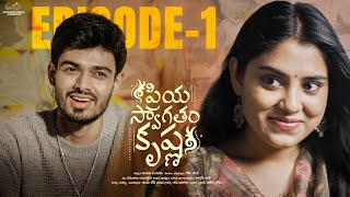 Priya Swagatham Krishna  Episode  1  Teena Sravya  Naga Manikanta  Telugu Web Series 2024 [upl. by Ayita599]