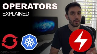 What is an Operator Kubernetes amp OpenShift Operators Explained [upl. by Odirfliw]