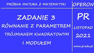 Zadanie 3 Matura próbna 2022 OPERON [upl. by Alidis]