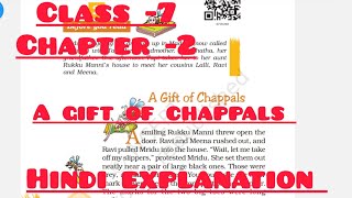 Class 7 English Chapter 2 Summary Class 7 English A Gift of Chappals Part 1 Ncert [upl. by Silma284]