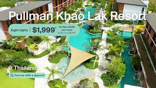 Pullman Khao Lak Beachfront Escape with AllInclusive Dining amp Unlimited FreeFlow Drinks [upl. by Nelia]