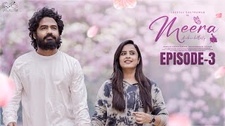 Meera Web Series  Episode  3  Sheetal Gauthaman  Sunny  Umar  Telugu Web Series 2024 [upl. by Quillon]