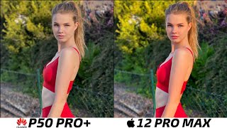 HUAWEI P50 Pro Plus vs iPhone 12 Pro Max Camera Test [upl. by Kono]