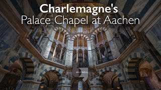 Charlemagnes Palace Chapel at Aachen [upl. by Barde752]