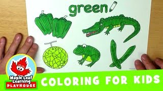 Green Coloring Page for Kids  Maple Leaf Learning Playhouse [upl. by Gurl789]