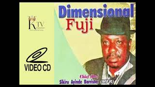 ALHAJI SIKIRU AYINDE BARRISTER  DIMENSIONAL FUJI [upl. by Mohammad]