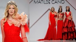 Desfile Matilde Cano Colección 2017  BBFW16 [upl. by Loughlin840]