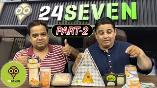 24SEVEN Food Review Part2 😎 24 Seven Store in Delhi  Indian Food Vlogs  Delhi Street Food [upl. by Teage534]