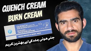 Quench cream in urdu hindi  burn cream  cream for burn [upl. by Ytsenoh518]