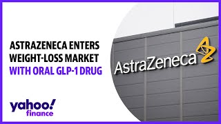 AstraZeneca enters weightloss market with oral GLP1 drug [upl. by Nolyk]