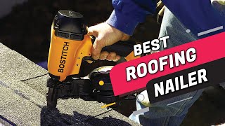 Top 5 Best Roofing Nailers Review In 2023 [upl. by Edea]