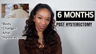 LIFE UPDATE HOW MY BODY CHANGED AFTER MY HYSTERECTOMY [upl. by Swaine]