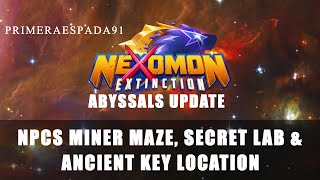 Nexomon Extinction  NPCs Miner Maze Secret Lab and Ancient Key Location [upl. by Stromberg]