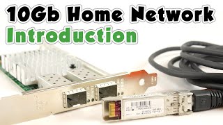 10Gb Home Network P1  Introduction [upl. by Kisung]