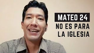 MATEO 24 NO ES PARA LA IGLESIA  Pastor Jonatán [upl. by Diandra]