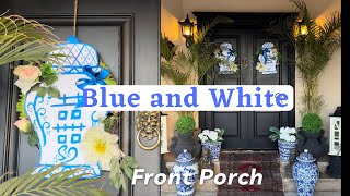 Blue and White Chinoiserie Front Porch Decor  Spring Decorate with me  DIY wreath [upl. by Evelina892]