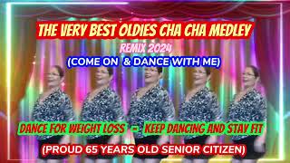 THE VERY BEST OLDIES CHA CHA MEDLEY [upl. by Slemmer566]