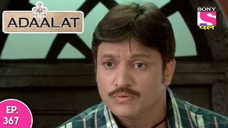 Adaalat  अदालत  Episode 367  26th September 2017 [upl. by Charmain]