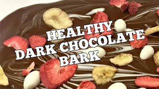 Easy Healthy Dark Chocolate Bark Recipe [upl. by Holmes434]