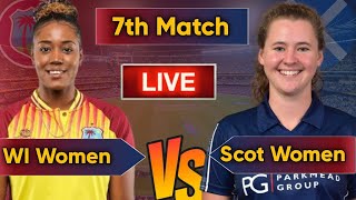 🔴LIVE  Scotland women vs west Indies women 8th Match live I SCOW vs WIW Match WT20 World Cup 2024 [upl. by Aniger]