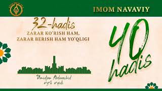 32 hadis ZARAR KORISH HAM ZARAR BERISH HAM YOQLIGI [upl. by Rodama]