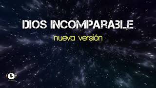 Dios Incomparable Pista amp Letra versión 2 [upl. by Sitruc]