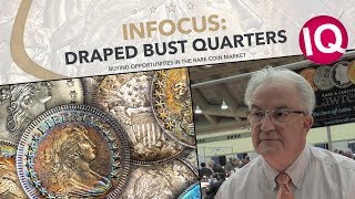 CoinWeek IQ INFOCUS  Draped Bust Quarters  4K Video [upl. by Terrill879]