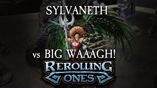 Warhammer Age of Sigmar Battle Report  Big Waagh vs Sylvaneth [upl. by Yraillih464]