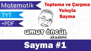 Matematik  TYT  Toplama ve Çarpma Yoluyla Sayma 1  PDF [upl. by Ayr]