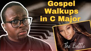 Beginner Gospel Walkups In C Major  The Battle [upl. by Anirav719]