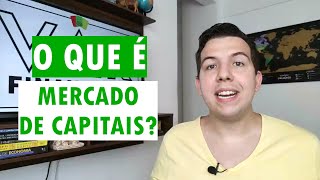 O QUE É MERCADO DE CAPITAIS  VAR Financeiro [upl. by Thirzi44]