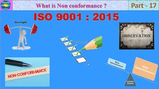 ISO 9001 2015  Part17  What is Minor and Major Non conformance  New mechanical mind [upl. by Aerdnna]