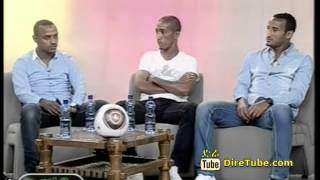 Arhibu Interview with Degu Debebe Jemal Tasew and Adane Girma Part 2 [upl. by Ashleigh]