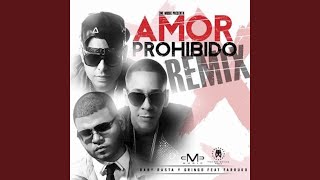 Amor Prohibido Remix [upl. by Zeeba582]