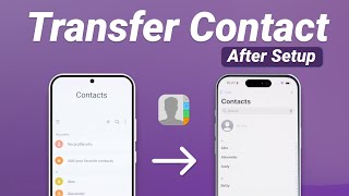 2 Free Ways To Transfer  Move Contacts From Android To iPhone After Setup [upl. by Bettina]