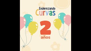 Aniversario 2  Enderezando Curvas [upl. by Kurtzig]