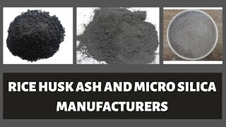 Best Rice Husk Ash Manufacturers and Suppliers  Micro Silica Available At best price [upl. by Gierk]