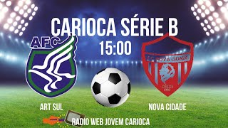 ARTSUL X NOVA CIDADE ⚽️CARIOCA A2  JOGOS DE HOJE  HORÁRIO  ONDE ASSISTIR [upl. by Lilla]