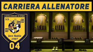 ADESSO SI FA SUL SERIO  4 CARRIERA ALLENATORE Juve Stabia FC 25 Gameplay ITA [upl. by Lyndsie]