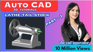 3D Lathe Tail Stock IN Auto CAD TUTORIAL PART 1 HOW TO MAKE [upl. by Ailegnave299]