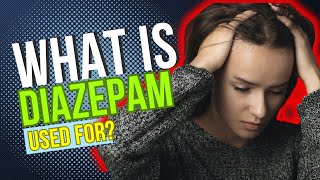 What is Diazepam used for Uses Benefits Side Effects Dosage and Risks Explained [upl. by Airym]