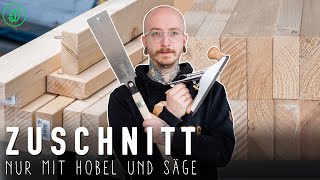 Holz ZUSCHNEIDEN und ABRICHTEN nur mit Handwerkzeugen 💀  Werkbank für wenig Geld 2  Jonas Winkler [upl. by Welcher706]