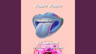 Jiggle Jiggle [upl. by Madelaine]