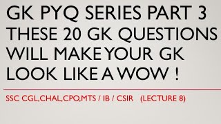 GK PYQs PART 3  LECTURE 7  PARMAR SSC [upl. by Eachern]