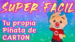 COMO HACER TU PROPIA piñata FACIL a base de carton│ CUALQUIER PERSONAJE│HOY haremos a PLIM PLIM [upl. by Aloisia]