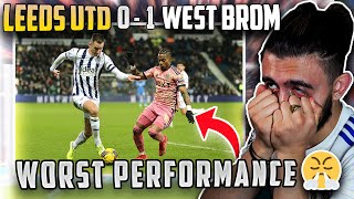 Absolutely Embarassing  Leeds 01 West Brom  Post Match Reaction amp Analysis [upl. by Faro]