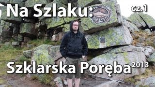 Na Szlaku Szklarska Poręba 2013 cz17  Na Szrenicę [upl. by Ulick]