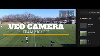 Veo Camera Team Kickoff  PlayersParentsCoaches [upl. by Edyth113]